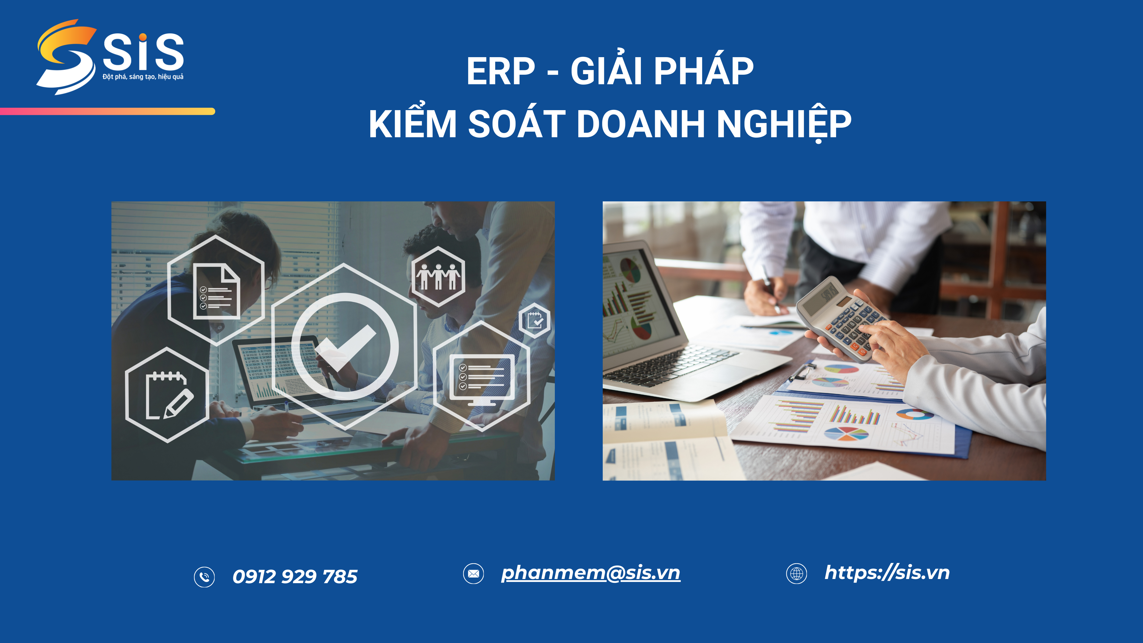 ERP cho Giám Đốc – Giải pháp kiểm soát doanh nghiệp và Ra quyết định nhanh chóng