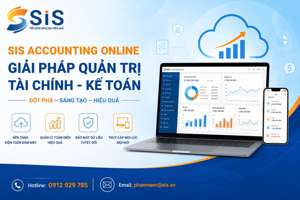 SIS Accounting Online – Giải pháp quản trị doanh nghiệp toàn diện trên nền tảng Web