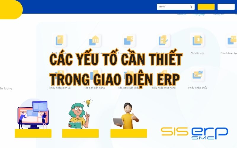 Các yếu tố cần thiết trong giao diện ERP