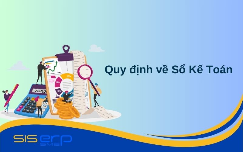 Quy định về hình thức ghi sổ kế toán