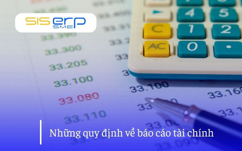 Quy định về báo cáo tài chính