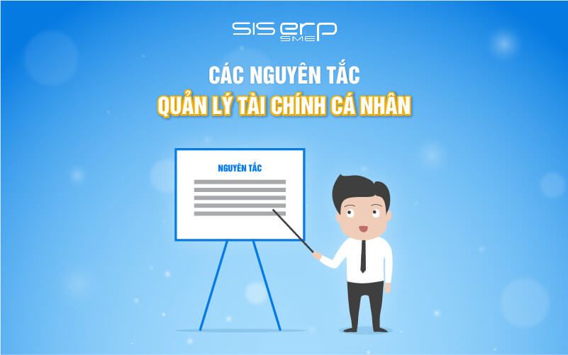 các nguyên tắc quản lý tài chính cá nhân