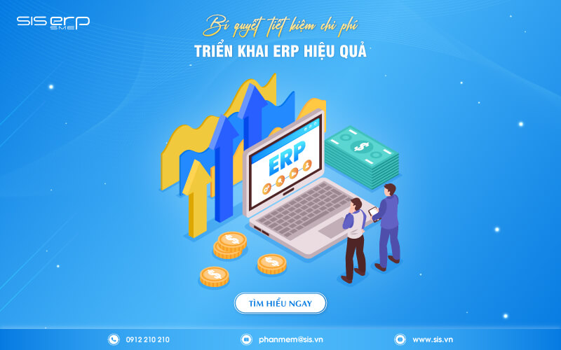 Chi phí triển khai ERP? Mua phần mềm ERP ở đâu uy tín?
