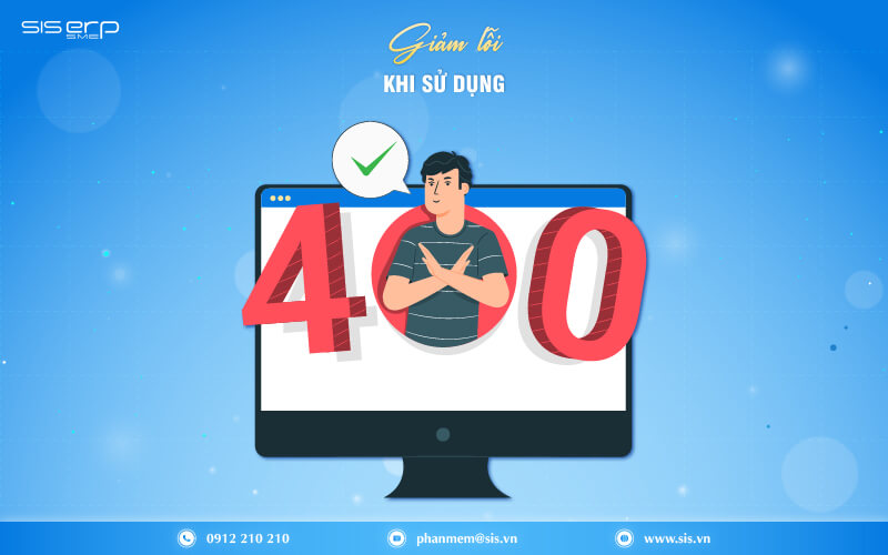 giảm lỗi khi sử dụng