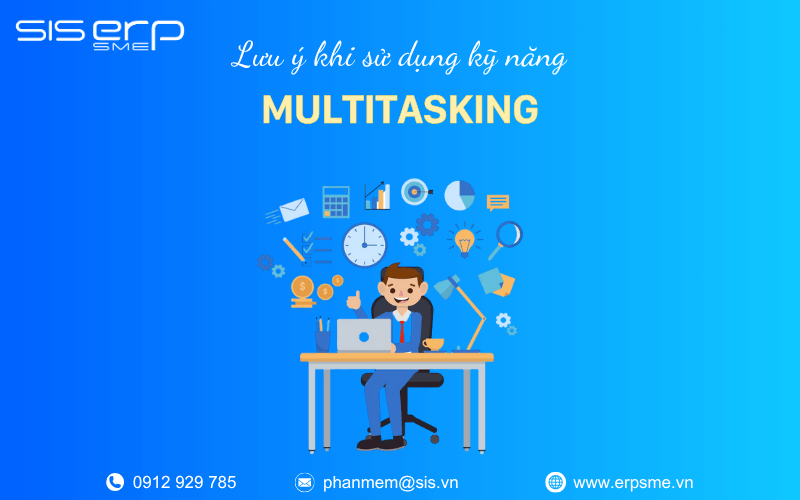 lưu ý khi sử dụng multitasking