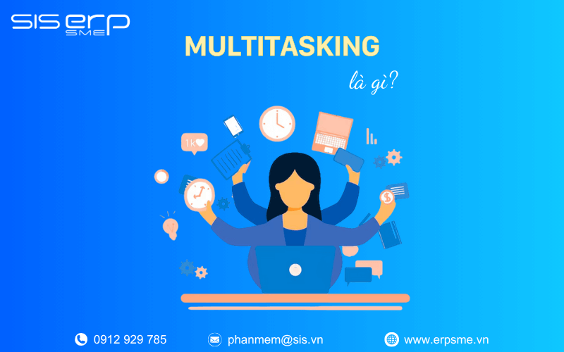 Multitasking là gì
